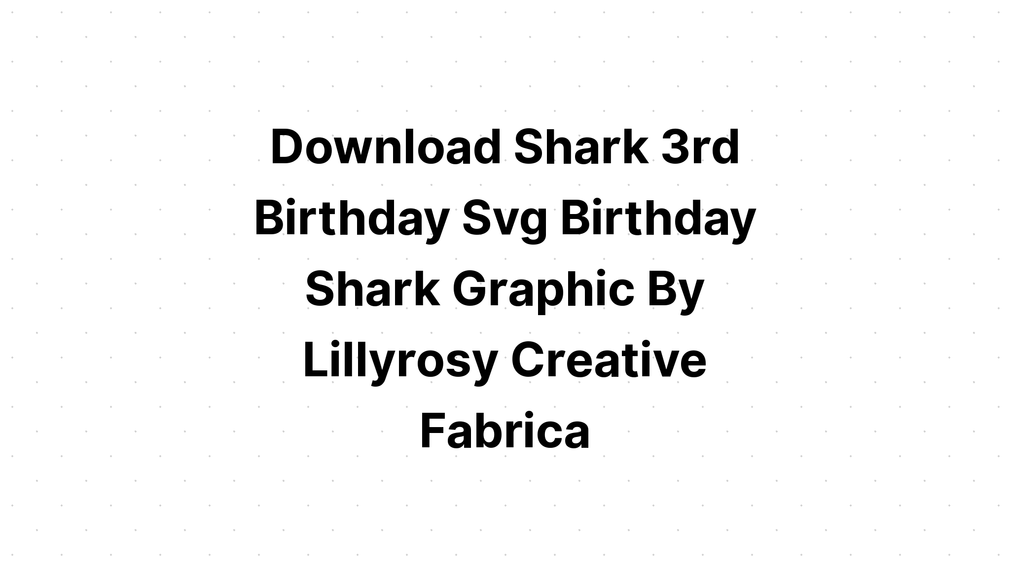 Download Shark Monogram Svg Free - Download Free SVG Cut File